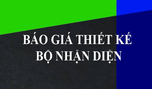 THIẾT KẾ BỘ NHẬN DIỆN CHUYÊN NGHIỆP TẠI BẮC NINH